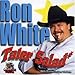 Ron White, Tater Salad, 発売中