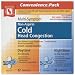 Day: Temporarily relieves these common cold symptoms - minor aches and pains; headaches; sore throat; nasal congestion; cough; sinus congestion and pressure. Helps clear nasal passages. Night: Temporarily relieves these common cold symptoms - minor aches and pains; headache; sore throat; nasal congestion; cough; sinus congestion and pressure; sneezing and runny nose. Helps clear nasal passages. Relieves cough to help you sleep.