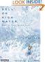 Hell or High Water: Surviving Tibet's Tsangpo River