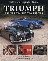 Collector's Originality Guide Triumph Tr2-Tr8 (Collector's Originality Guides)