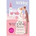 The Wedding Planner. You and Your Wedding: Everything You Need to Plan the Perfect Day (You & Your Wedding)