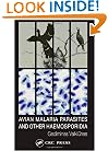 Avian Malarial Parasites and Other Haemosporidia