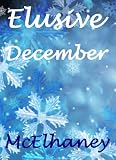 Elusive December