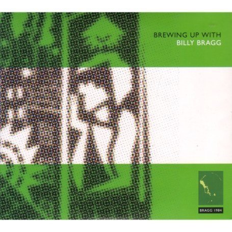 CD-Charts  Music : Brewing Up With Billy Bragg: Expanded Edition