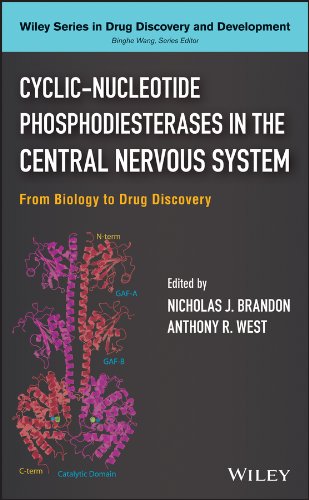 Cyclic-Nucleotide Phosphodiesterases in the Central Nervous System: From Biology to Drug Discovery (Wiley Series in Drug Discovery and Development)