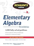 Schaum's outline of elementary algebra