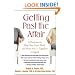 Getting Past the Affair: A Program to Help You Cope, Heal, and Move On -- Together or Apart