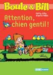 Boule et Bill - Attention chien genti...