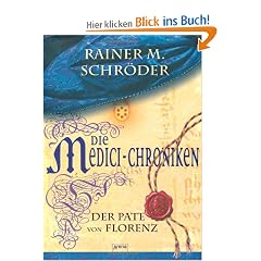 Die Medici-Chroniken 02. Der Pate von Florenz