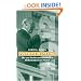 Four Hats in the Ring: The 1912 Election and the Birth of Modern American Politics (American Presidential Elections)