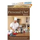 How to Open and Operate a Financially Successful Personal Chef Business: With Companion CD... by Carla Rowley and Lee Rowley