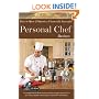 How to Open & Operate a Financially Successful Personal Chef Business: With Companion CD - ROM