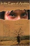 In the Eyes of Anahita: An Adventure in Search of Humanity
