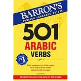 501 Arabic Verbs: Fully Conjugated in All Forms