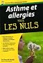 Asthme et allergies pour les nuls