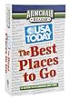 USA Today Guide to the Best Places to Go