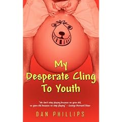 My Desperate Cling To Youth
