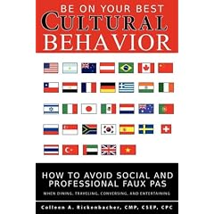 Be On Your Best Cultural Behavior