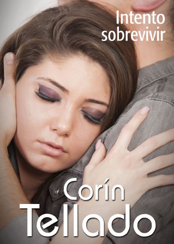 Intento sobrevivir (Spanish Edition)