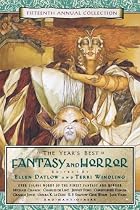 The Year's Best Fantasy and Horror: Fifteenth Annual Collection