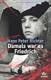 Damals war