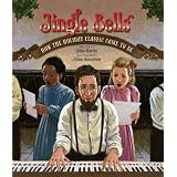 Jingle Bells: How the Holiday Classic Came to Be