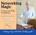 Networking Magic:  Connecting With Confidence