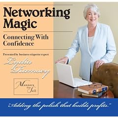 Networking Magic:  Connecting With Confidence