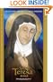 Saint Teresa of Avila: Devotions, Prayers and Living Wisdom