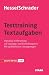 Testtraining Textaufgaben; Optimale Vorbereitung auf Eignungs- und Einstellungstests; Mit ausführlichen Lösungswegen