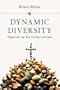 Dynamic Diversity: Bridging Class, Age, Race and Gender in the Church