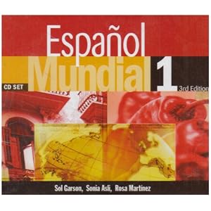 Espanol Mundial: Bk. 1 by Sol Garson, Sonia Asli, and Rosa Martinez