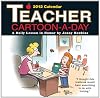 Teacher Cartoon-A-Day: 2012 Day-to-Day Calendar