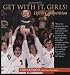 Get With It, Girls! Life Is Competition