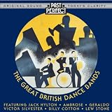 The Great British Dance Bands Of The 20s, 30s & 40s