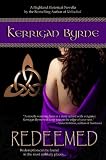 Redeemed (Heroes of the Highlands) (The MacKays #2)