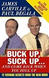 img - for Buck Up, Suck Up, and Come Back When You Foul Up book / textbook / text book