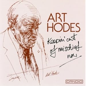 Click here to buy Keepin' Out Of Mischief by Art Hodes (Audio CD - 2008).
