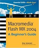 Macromedia Flash MX 2004: A Beginners Guide