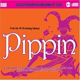 From the Hit Broadway Musical Pippin: Accompaniment Tracks without Vocals / Complete Tracks with Guide Vocals