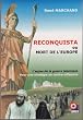 Reconquista ou mort de l'Europe : L'enjeu de la guerre islamique