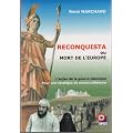 Reconquista ou mort de l'Europe : L'enjeu de la guerre islamique