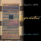 Affirmations by  The Messiah College Symphony Winds, Various, and William Stowman 