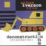 Deconstruction Zone (Standards)