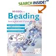 So Easy...Beading: Learn to Bead with 25 Great Projects by Liz Thornton and Jean Power