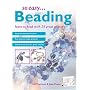 So Easy...Beading: Learn to Bead with 25 Great Projects