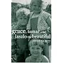 Grace, Tamar and Laszlo the Beautiful