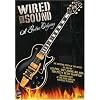 Wired For Sound - A Guitar Odyssey