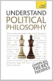 Understand political philosophy