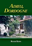 Adieu, Dordogne